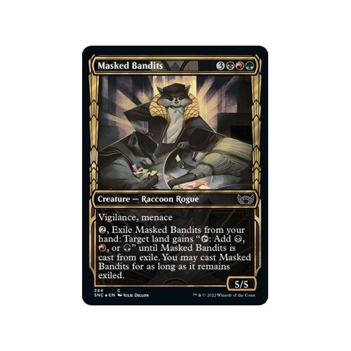 Masked Bandits (Gilded Foil) FOIL - SNC
