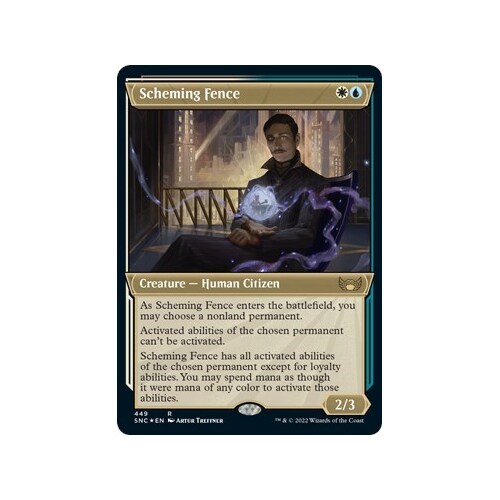 Scheming Fence (Showcase) (Etched Foil) FOIL - SNC