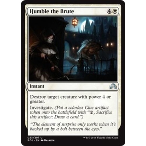 Humble the Brute FOIL - SOI