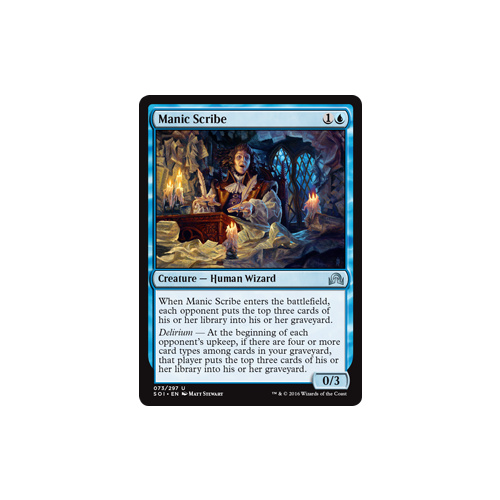 Manic Scribe FOIL - SOI