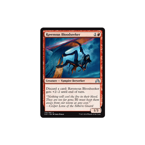 Ravenous Bloodseeker - SOI