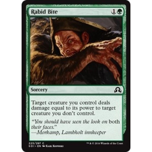 Rabid Bite FOIL - SOI