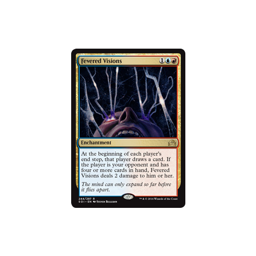 Fevered Visions FOIL - SOI