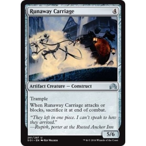Runaway Carriage FOIL - SOI