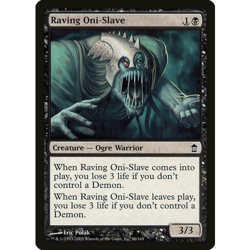Raving Oni-Slave FOIL - SOK