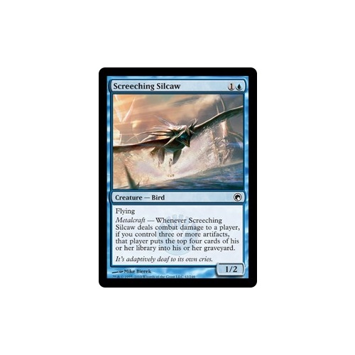 Screeching Silcaw - SOM