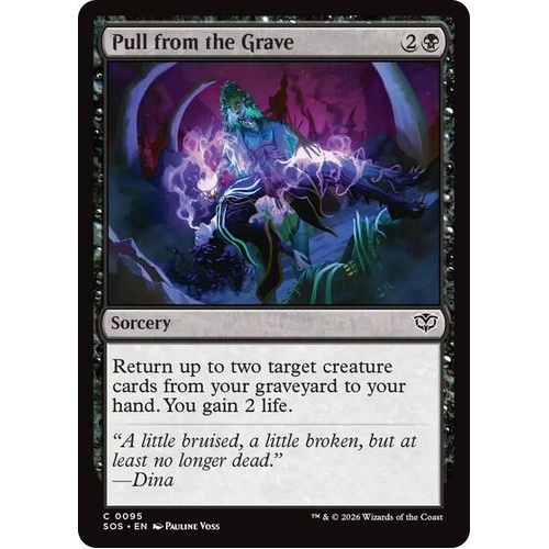 Pull from the Grave FOIL - SOS