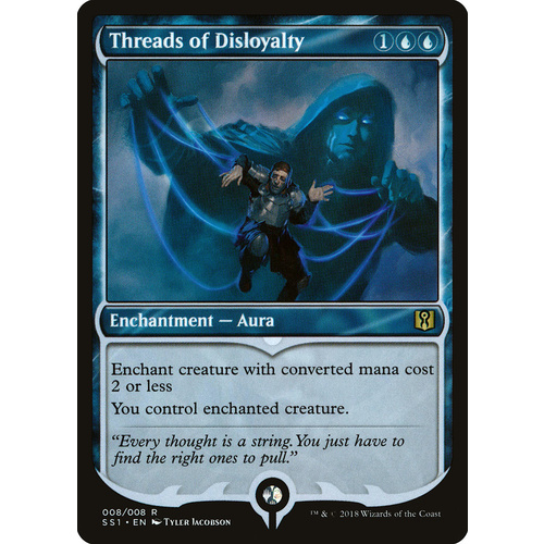 Threads of Disloyalty FOIL - SS1