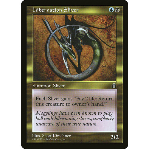Hibernation Sliver - STH