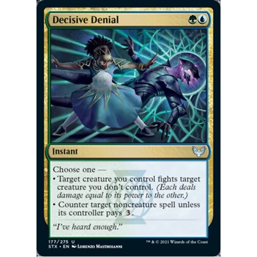 Decisive Denial - STX