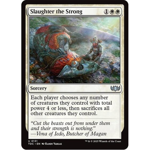 Slaughter the Strong - TDC