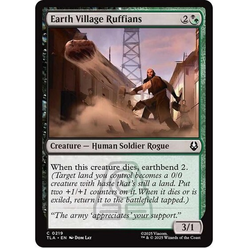 Earth Village Ruffians FOIL - TLA