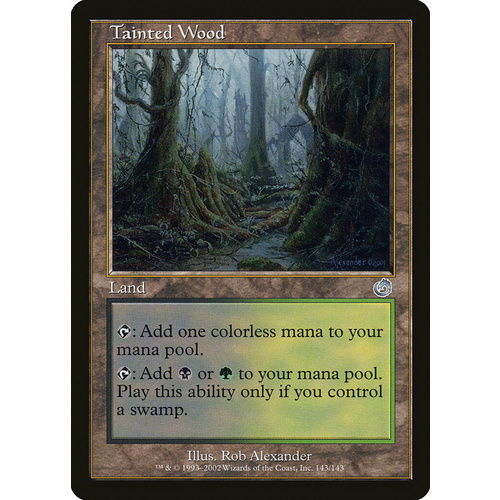 Tainted Wood - TOR
