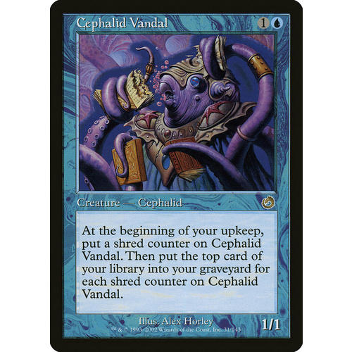 Cephalid Vandal FOIL - TOR