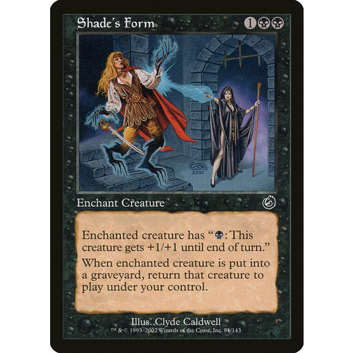 Shade's Form FOIL - TOR