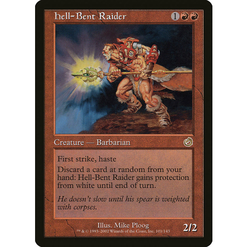 Hell-Bent Raider FOIL - TOR