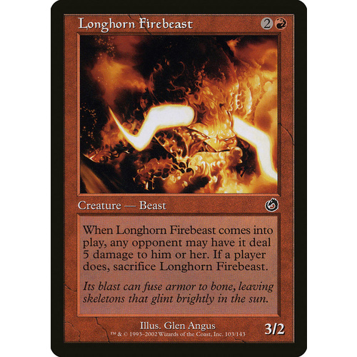 Longhorn Firebeast FOIL - TOR