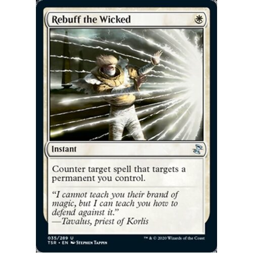 Rebuff the Wicked - TSR