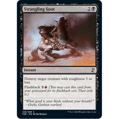 Strangling Soot - TSR