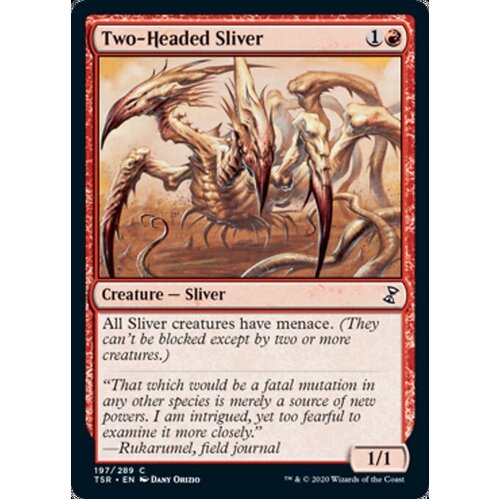 Two-Headed Sliver - TSR