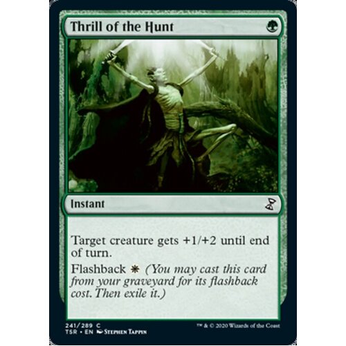 Thrill of the Hunt FOIL - TSR