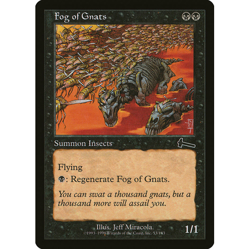 Fog of Gnats FOIL - ULG