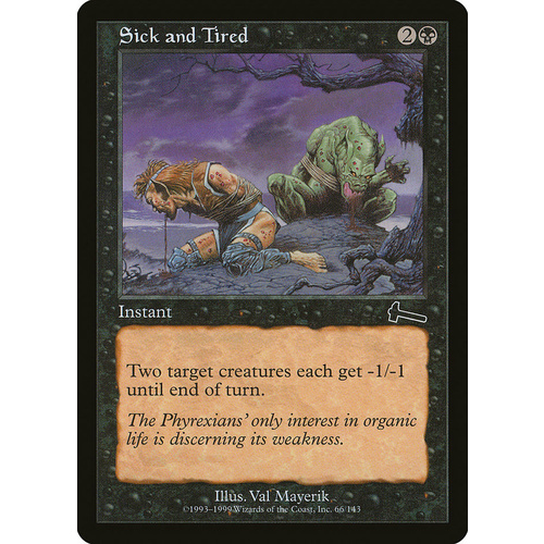 Sick and Tired FOIL - ULG