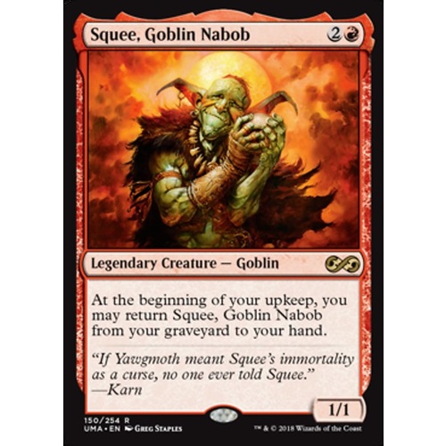 Squee, Goblin Nabob - UMA