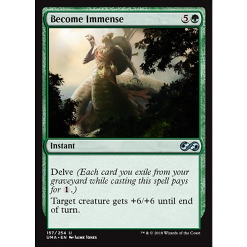 Become Immense FOIL - UMA