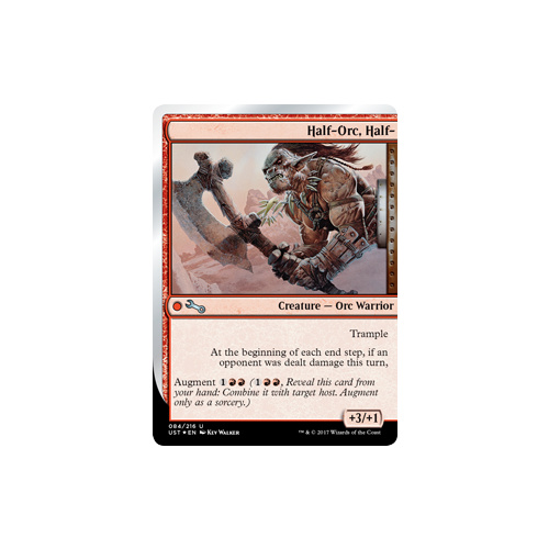 Half-Orc, Half- FOIL - UST