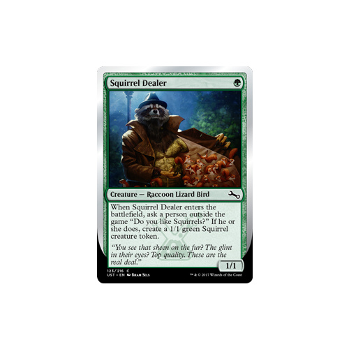 Squirrel Dealer - UST