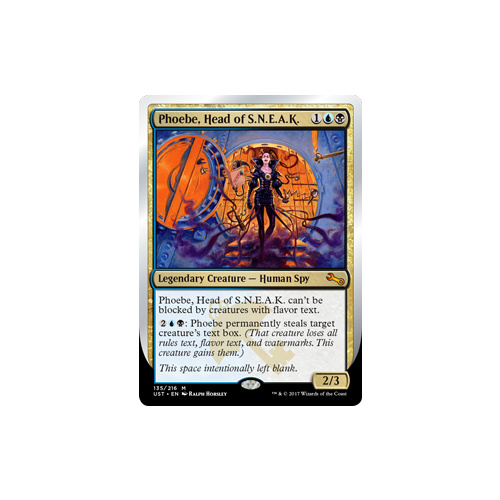 Phoebe, Head of S.N.E.A.K. FOIL - UST