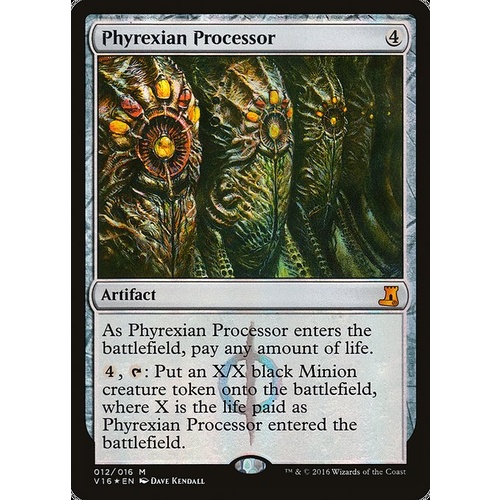 Phyrexian Processor - V16