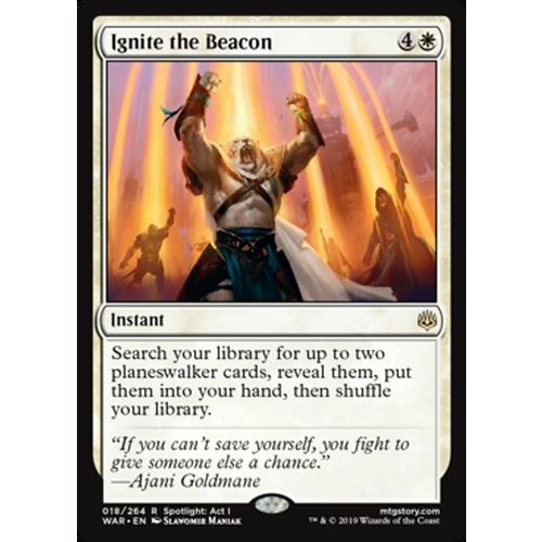 Ignite the Beacon FOIL - WAR