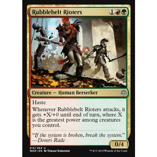 Rubblebelt Rioters FOIL - WAR