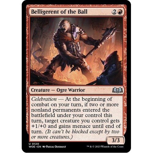 Belligerent of the Ball - WOE