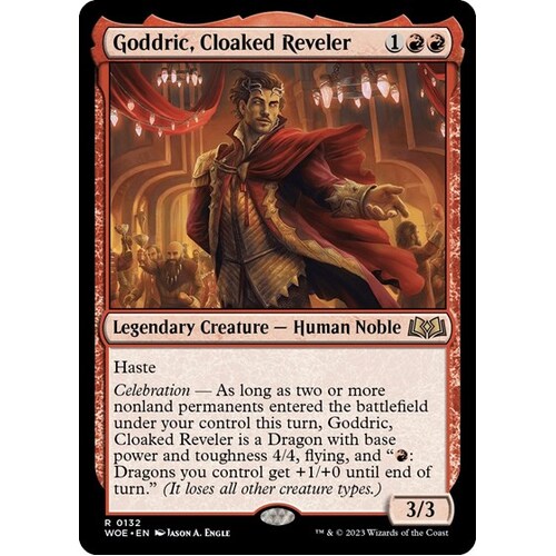 Goddric, Cloaked Reveler - WOE