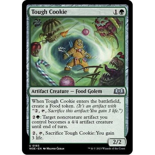 Tough Cookie - WOE