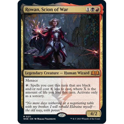 Rowan, Scion of War - WOE
