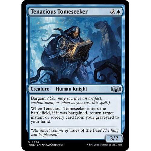 Tenacious Tomeseeker FOIL - WOE