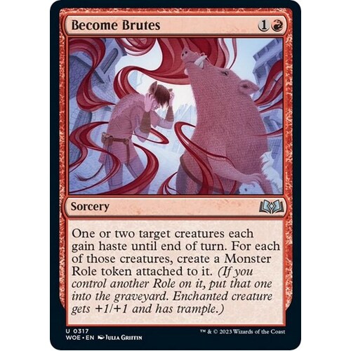 Become Brutes FOIL - WOE
