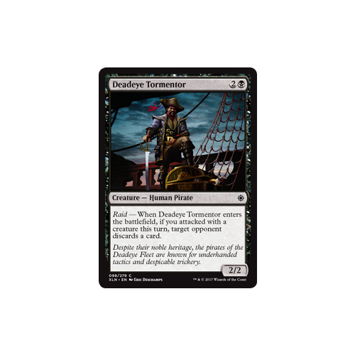 Deadeye Tormentor - XLN
