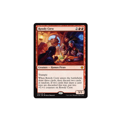 Rowdy Crew FOIL - XLN