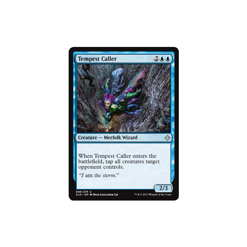 Tempest Caller FOIL - XLN