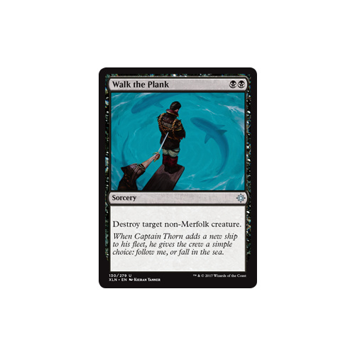 Walk the Plank FOIL - XLN