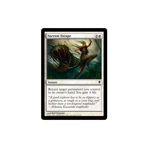 Narrow Escape FOIL - ZEN
