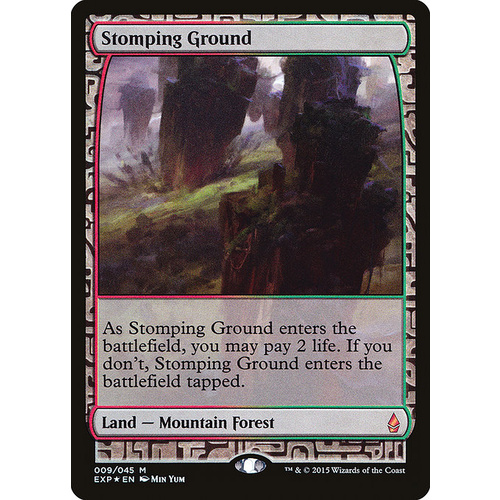 Stomping Ground FOIL Expedition