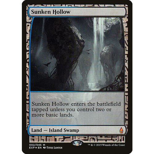 Sunken Hollow FOIL Expedition