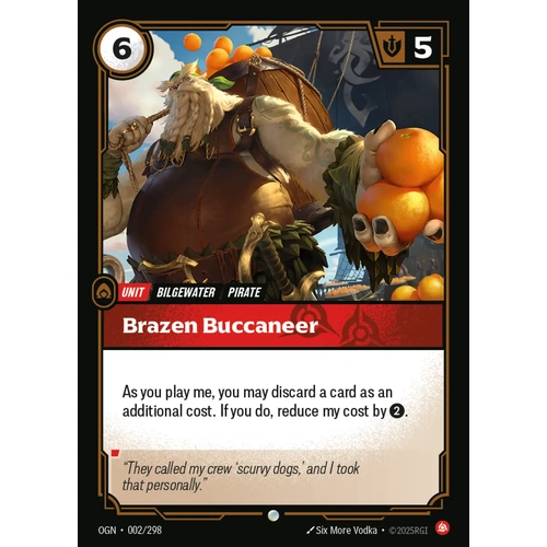 Brazen Buccaneer FOIL - OGN (002)