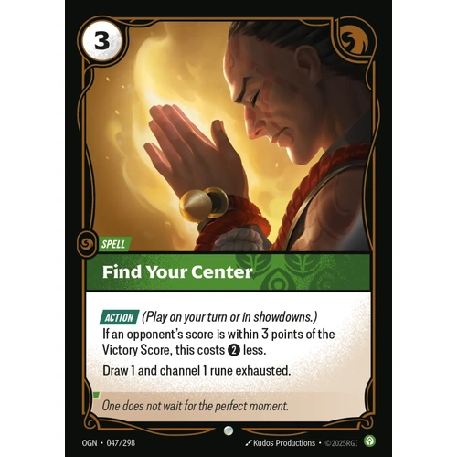 Find Your Center FOIL - OGN (047)